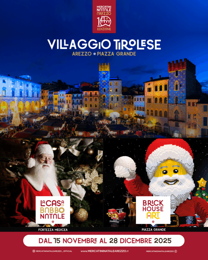 VILLAGGIO TIROLESE, CASA DI BABBO NATALE E LEGO HOUSE, SCOPRI LE ATTRAZIONI DI AREZZO CITTA' DEL NATALE 2025